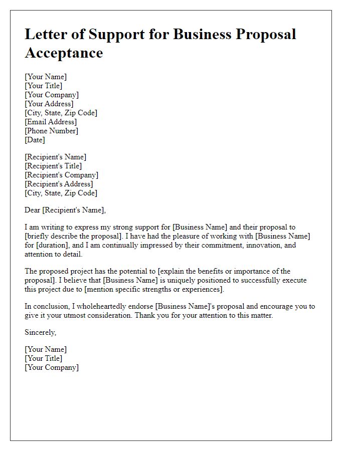 Letter template of support for business proposal acceptance.