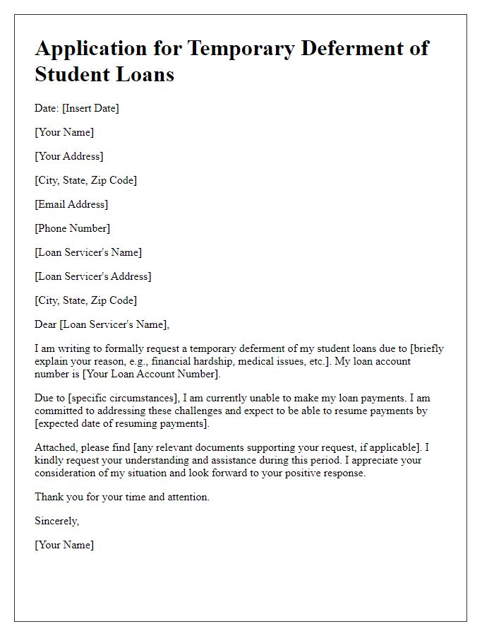 Letter template of application for temporary deferment of student loans.