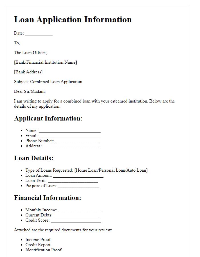 Letter template of combined loan application information