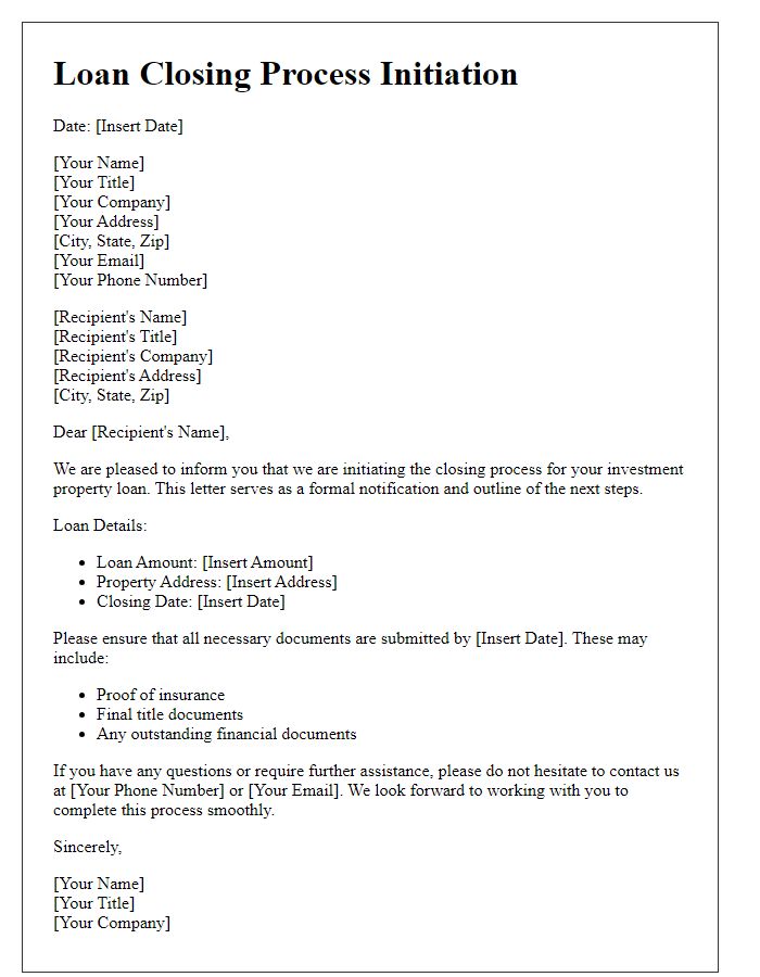 Letter template of loan closing process initiation for investment property loans