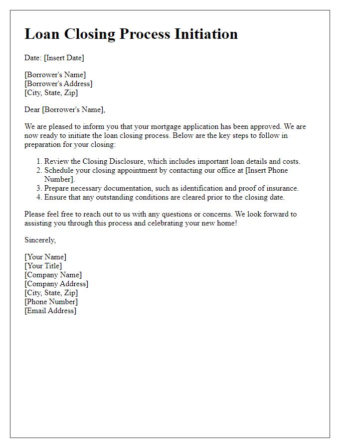 Letter template of loan closing process initiation for mortgage applications