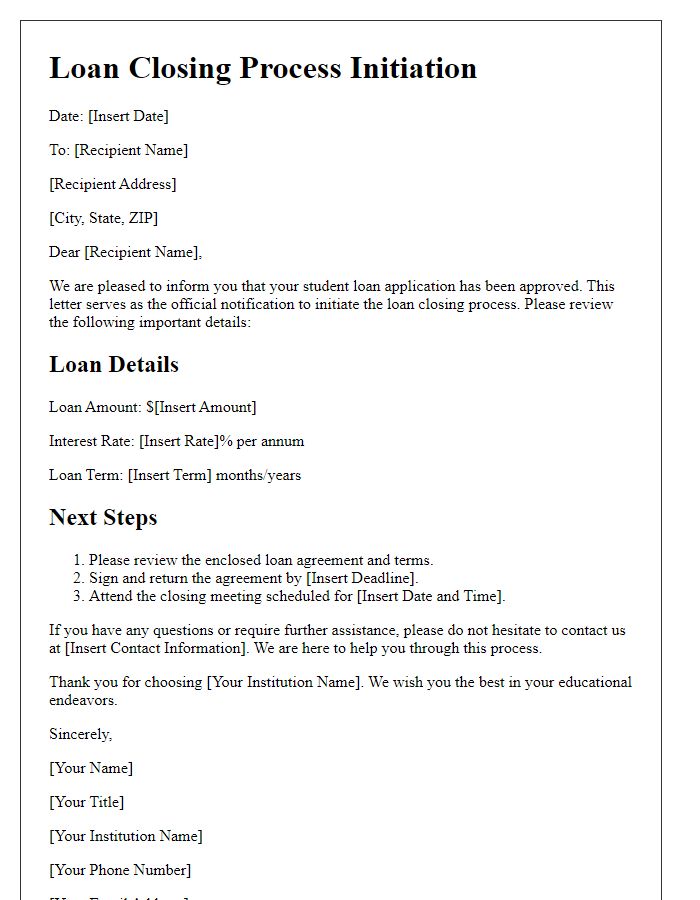 Letter template of loan closing process initiation for student loans