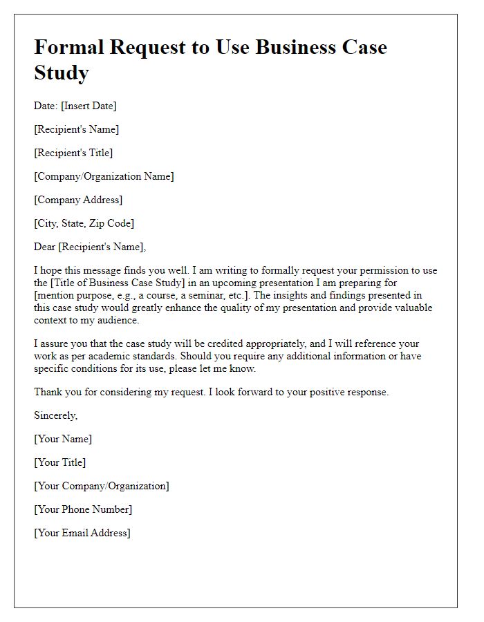 Letter template of formal ask to use business case study in presentation.