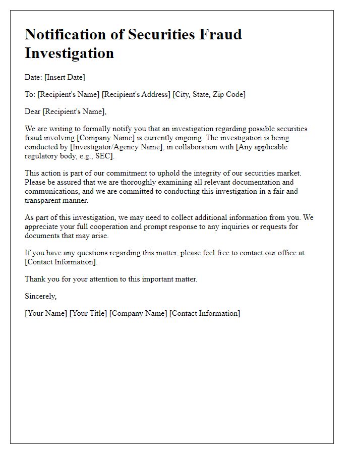 Letter template of notification regarding securities fraud investigation