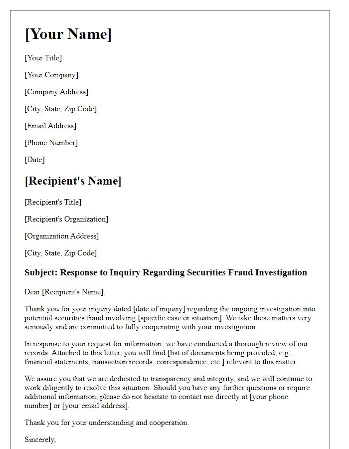 Letter template of response to securities fraud investigation inquiry