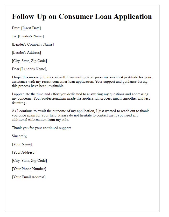 Letter template of consumer loan application follow-up to express gratitude for assistance.