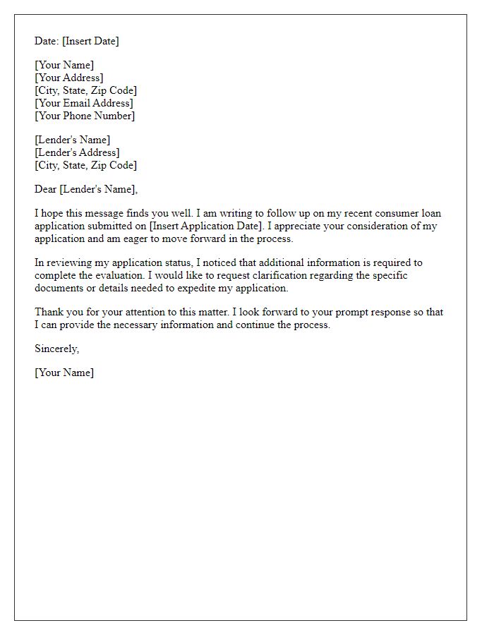 Letter template of consumer loan application follow-up requesting additional information.