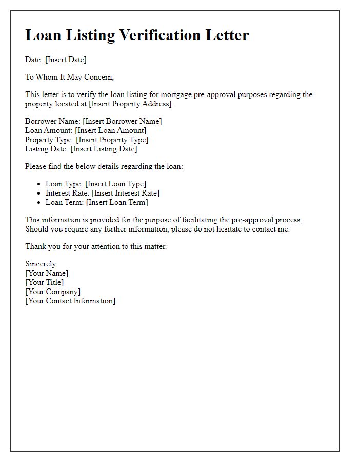 Letter template of loan listing verification for mortgage pre-approval.