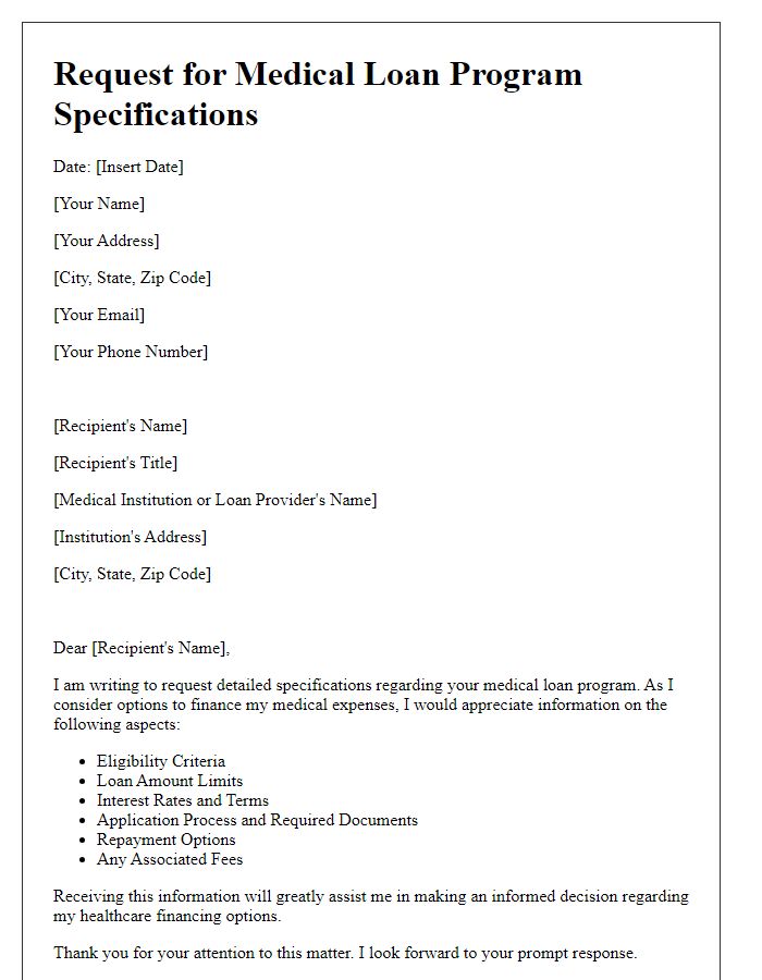 Letter template of request for medical loan program specifications