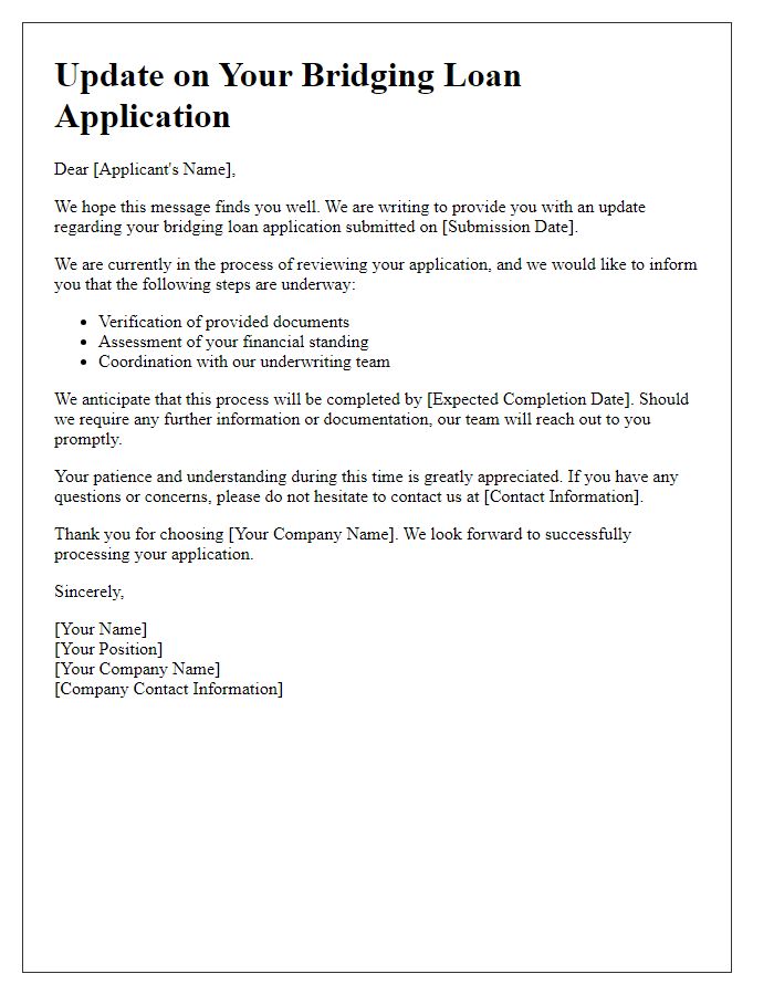 Letter template of update on bridging loan application process