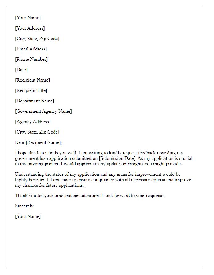Letter template of government loan application feedback request