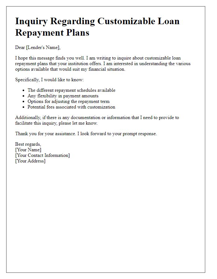 Letter template of inquiry regarding customizable loan repayment plans