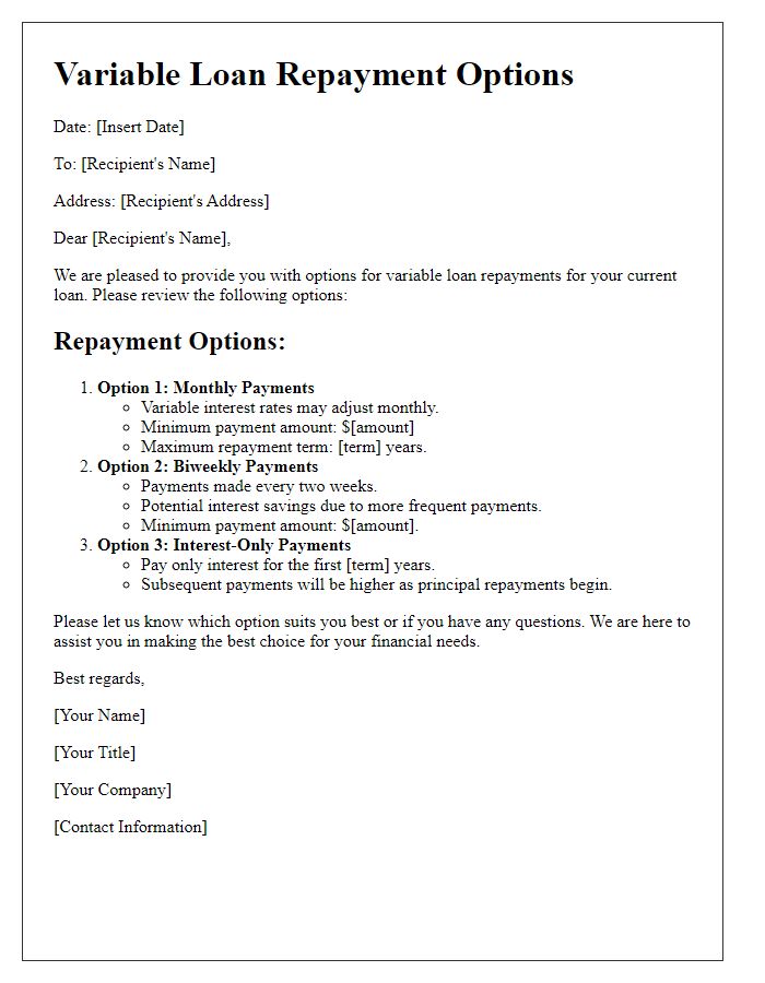 Letter template of options for variable loan repayments