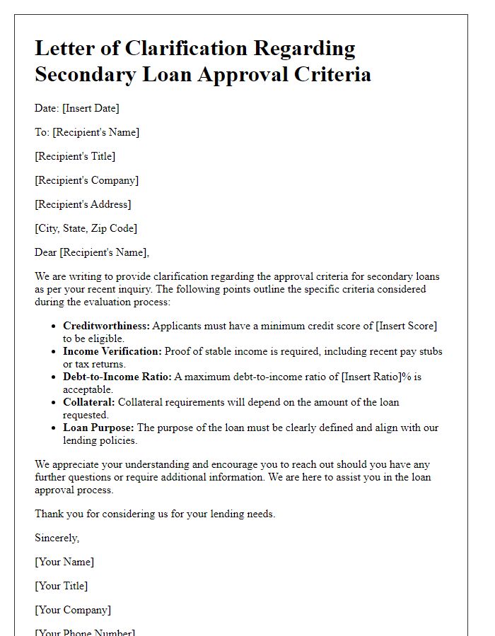 Letter template of clarification regarding secondary loan approval criteria