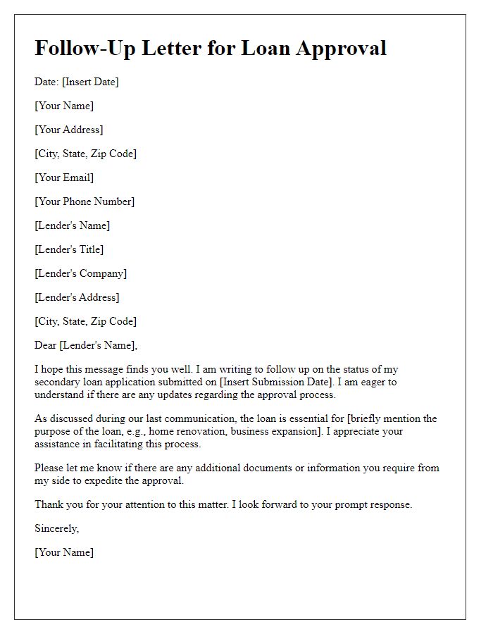 Letter template of follow-up for secondary loan approval process