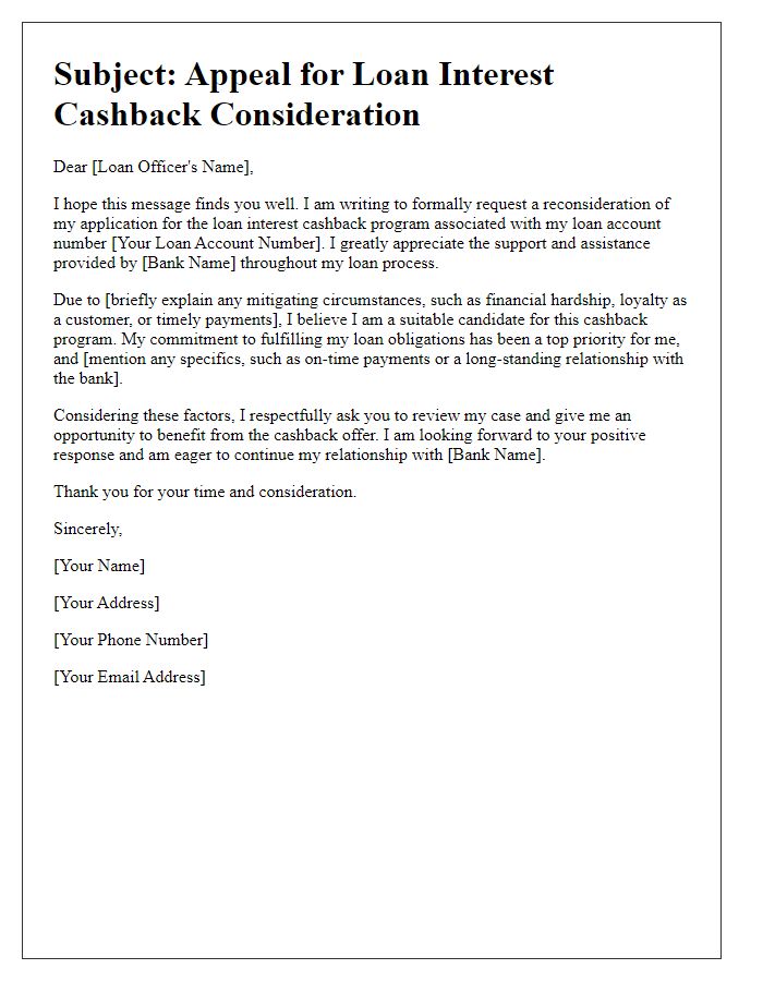 Letter template of appeal for loan interest cashback consideration.