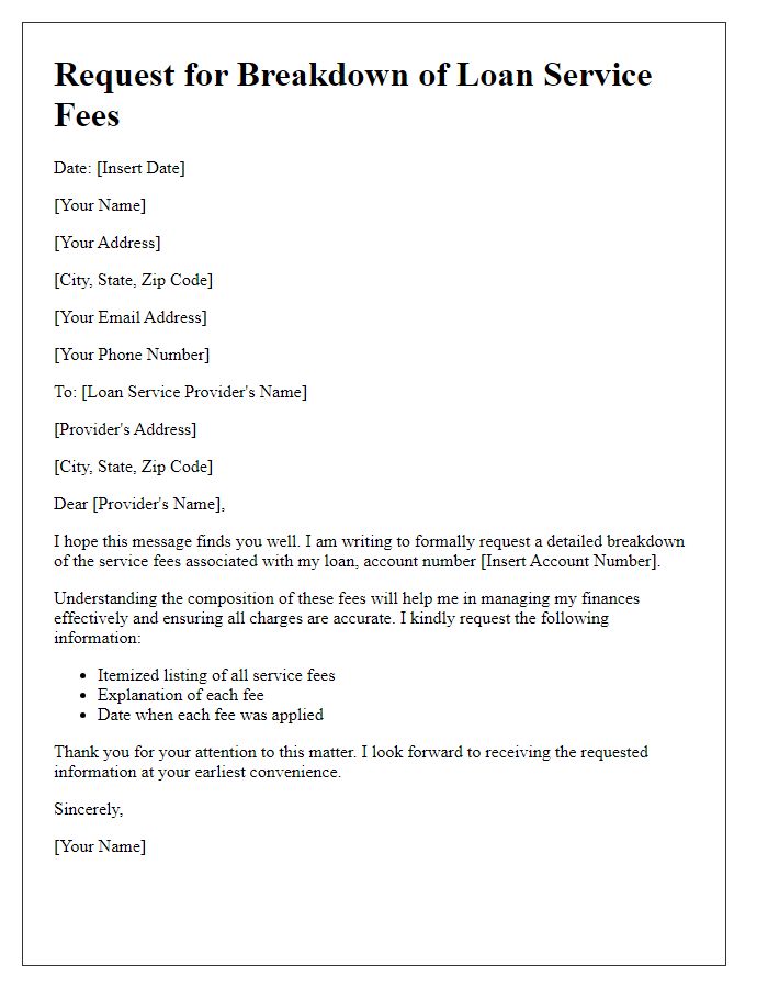 Letter template of loan service fee request for breakdown.