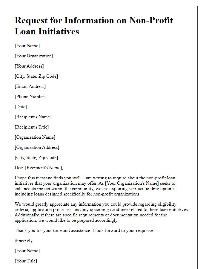 Letter template of request for information about non-profit loan initiatives