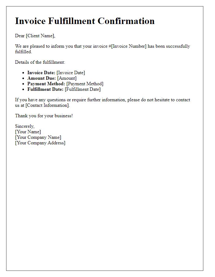 Letter template of invoice fulfillment confirmation.