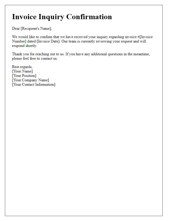 Letter template of confirmation for invoice inquiry receipt