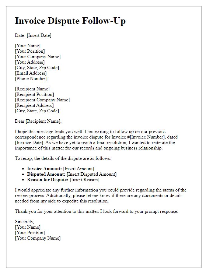 Letter template of invoice dispute follow-up for final resolution request.