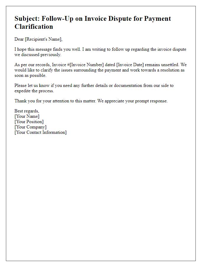 Letter template of invoice dispute follow-up for payment clarification.