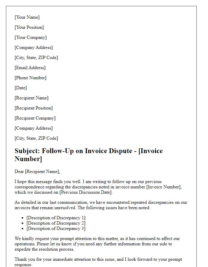 Letter template of invoice dispute follow-up for repeat discrepancies.