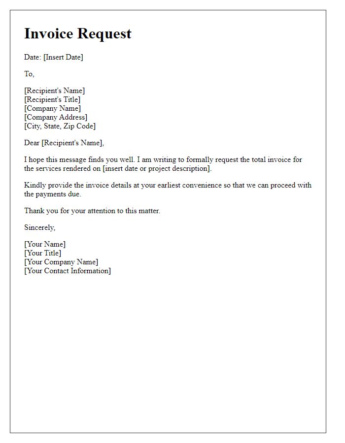 Letter template of correspondence for total invoice request