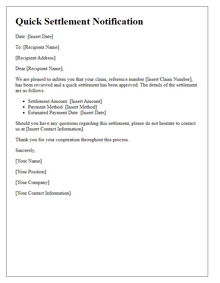 Letter template of quick settlement notification