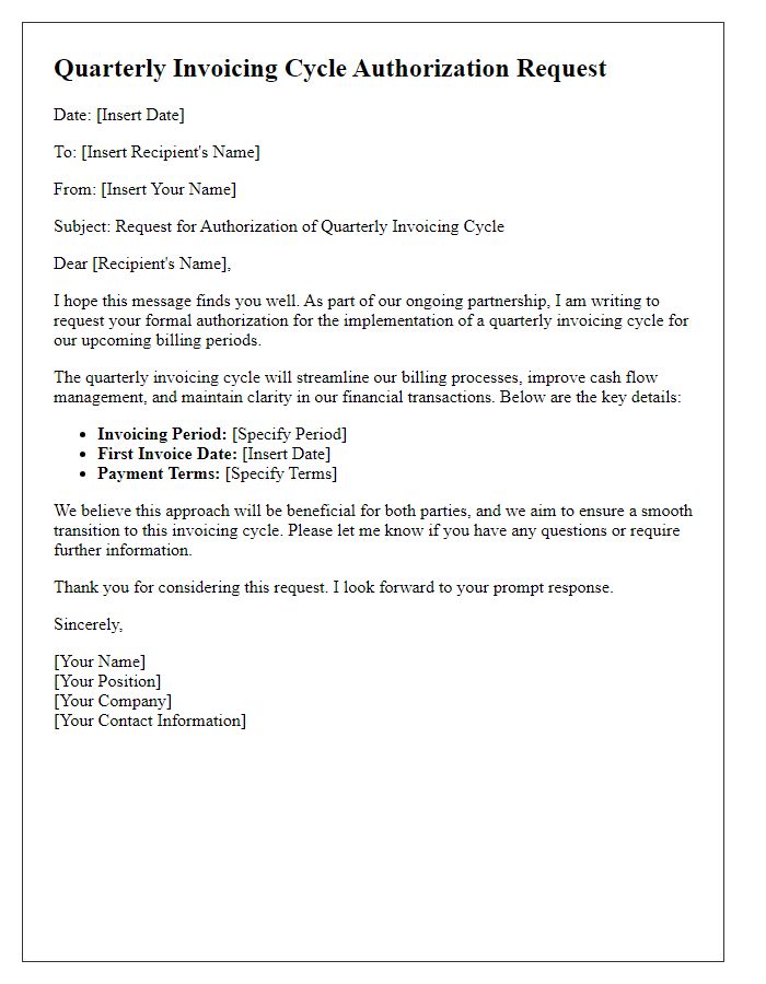 Letter template of quarterly invoicing cycle authorization request