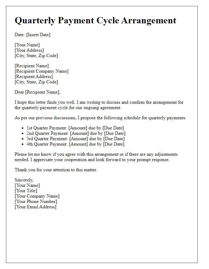 Letter template of quarterly payment cycle arrangement