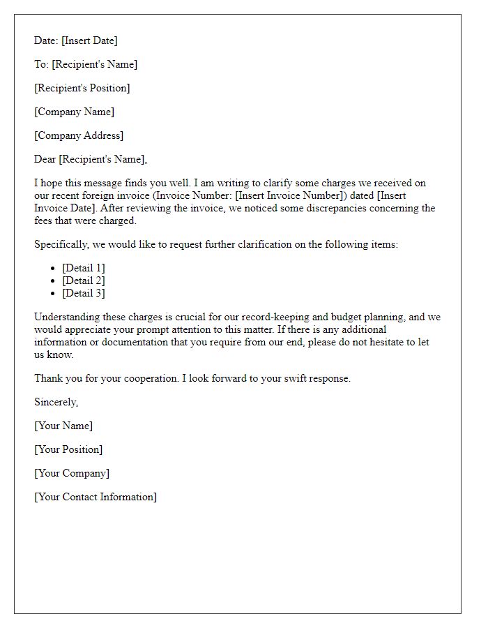 Letter template of clarification regarding foreign invoice charges.