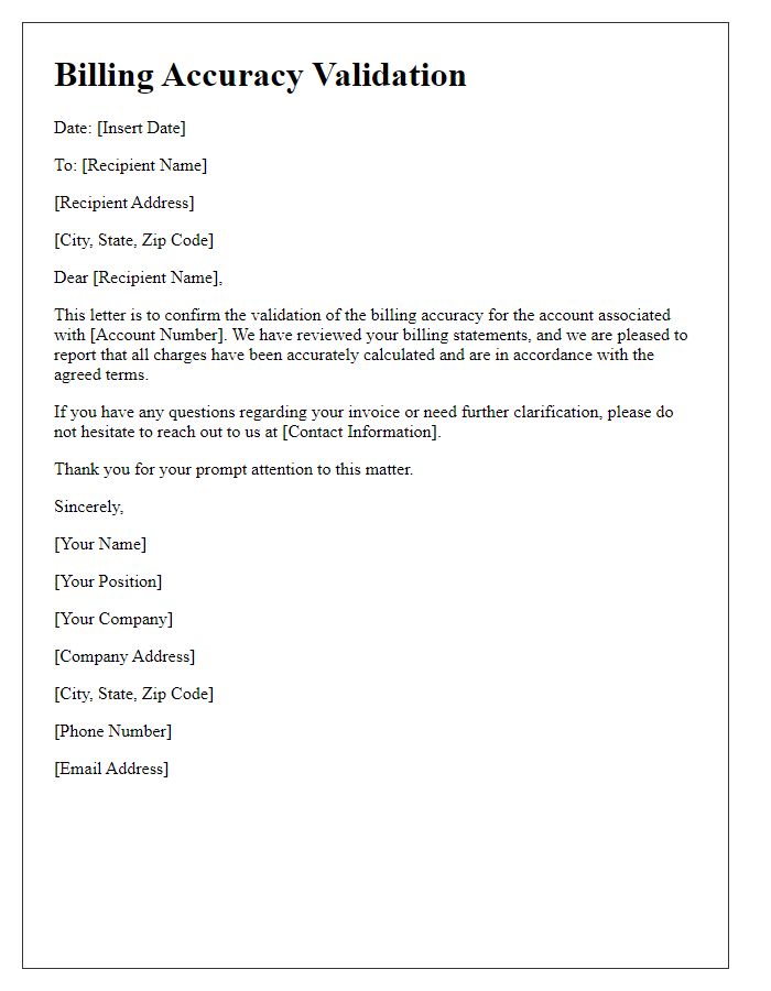 Letter template of validation for billing accuracy
