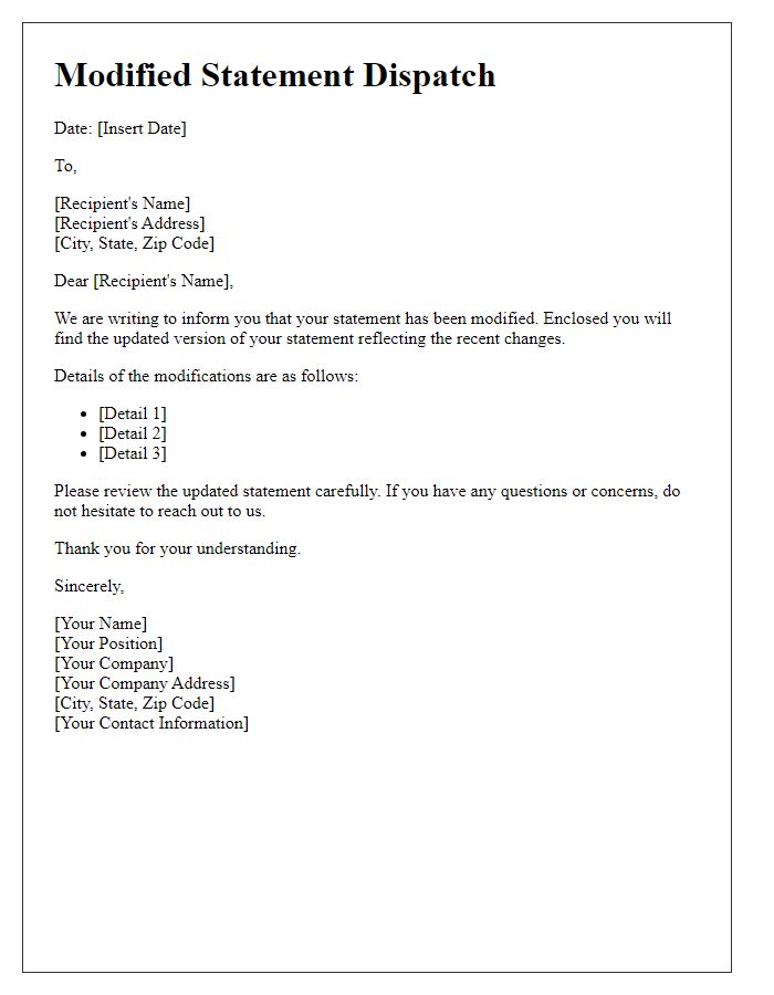 Letter template of modified statement dispatch