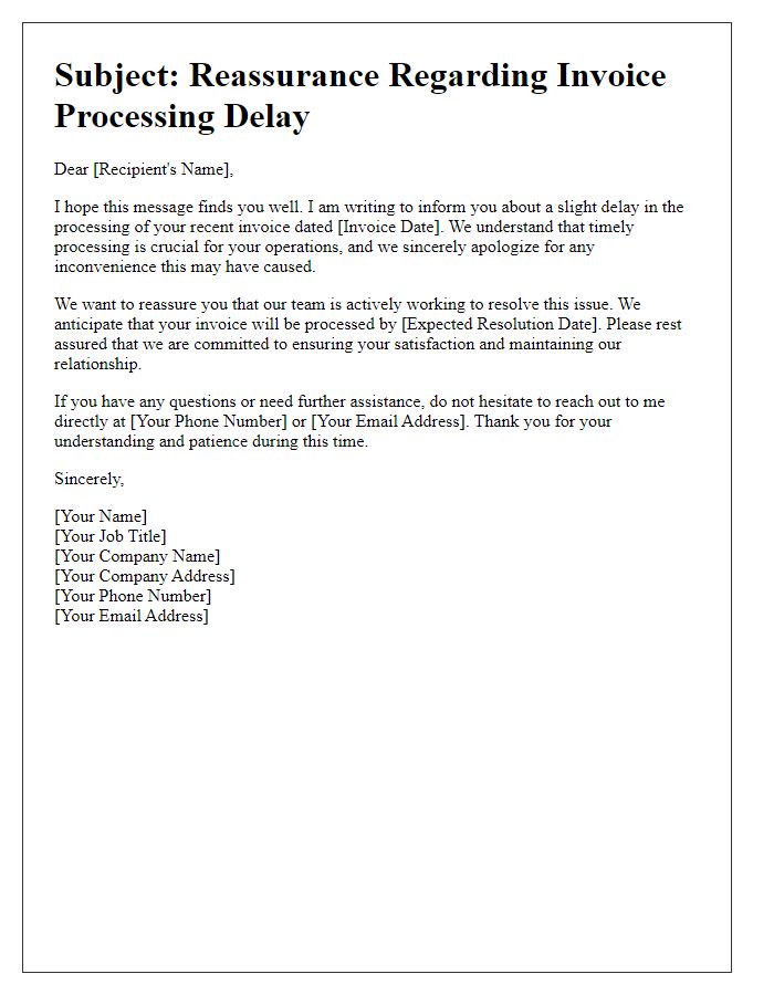 Letter template of Reassurance Regarding Invoice Processing Delay