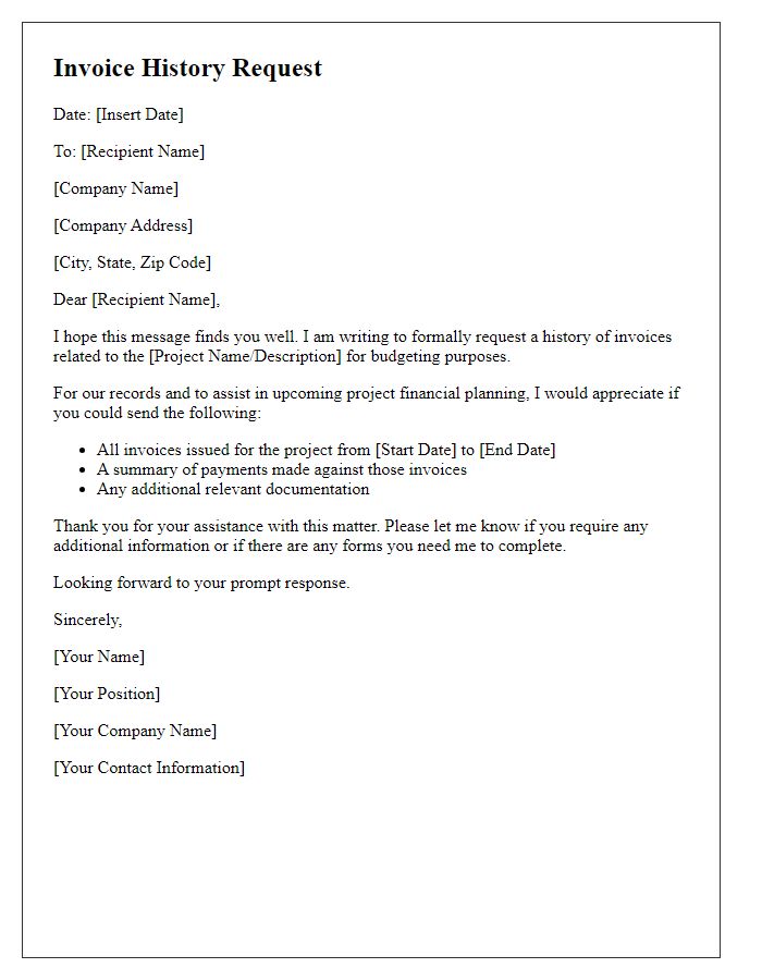 Letter template of invoice history request for project budgeting.