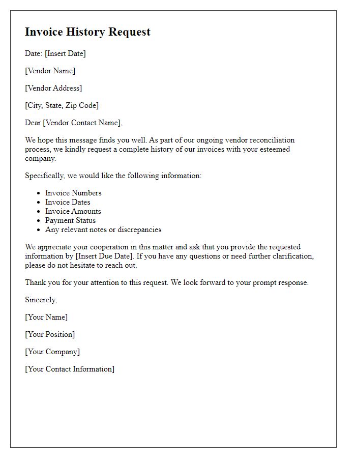 Letter template of invoice history request for vendor reconciliation.