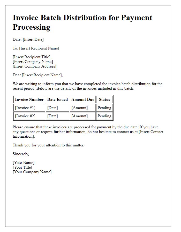 Letter template of invoice batch distribution for payment processing