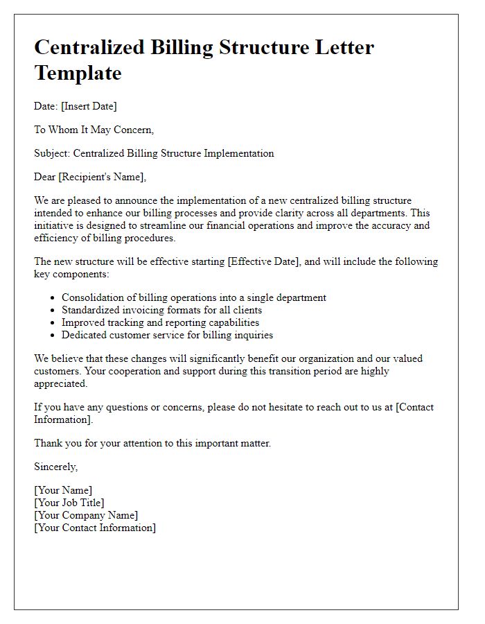 Letter template of centralized billing structure