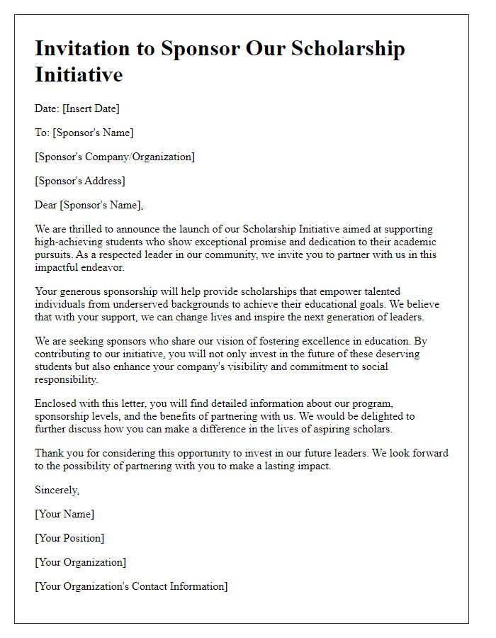 Letter template of sponsorship invitation for scholarship initiative targeting high achievers.