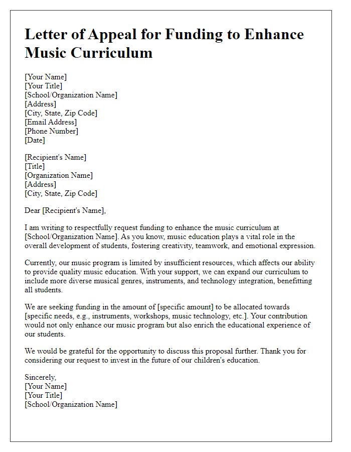 Letter template of appeal for funding to enhance music curriculum in schools.