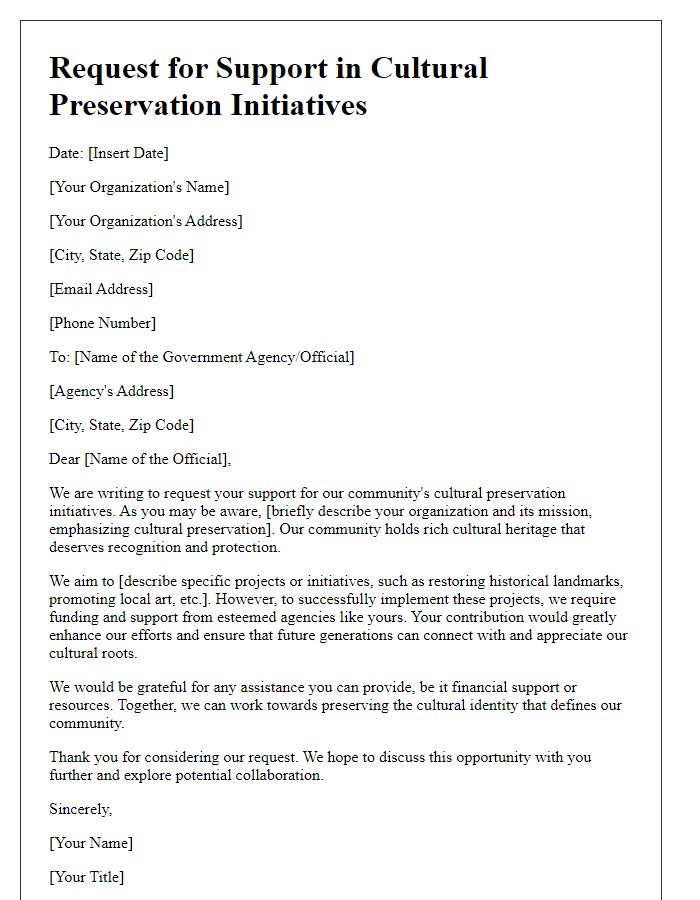 Letter template of a community-focused donation request to government agencies for cultural preservation initiatives.