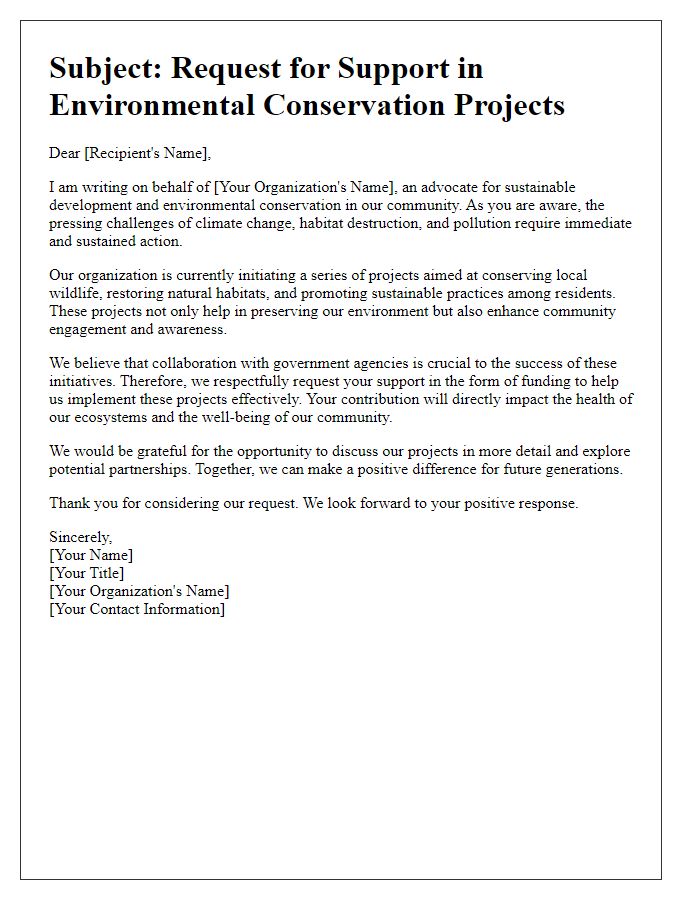 Letter template of a persuasive donation request to government agencies for environmental conservation projects.