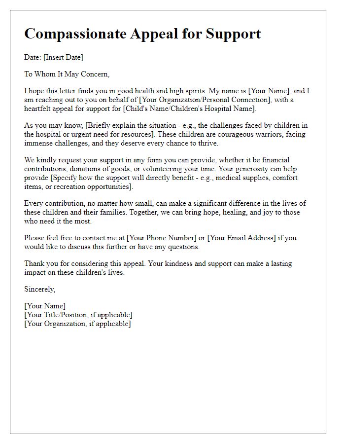 Letter template of compassionate appeal for support to children's hospital.