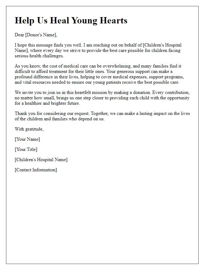 Letter template of heartfelt donation request for children's hospital.