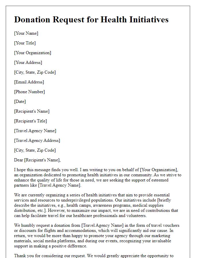 Letter template of donation request for travel agency involvement in health initiatives.