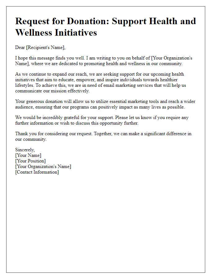 Letter template of donation request for email marketing services to aid health and wellness initiatives.