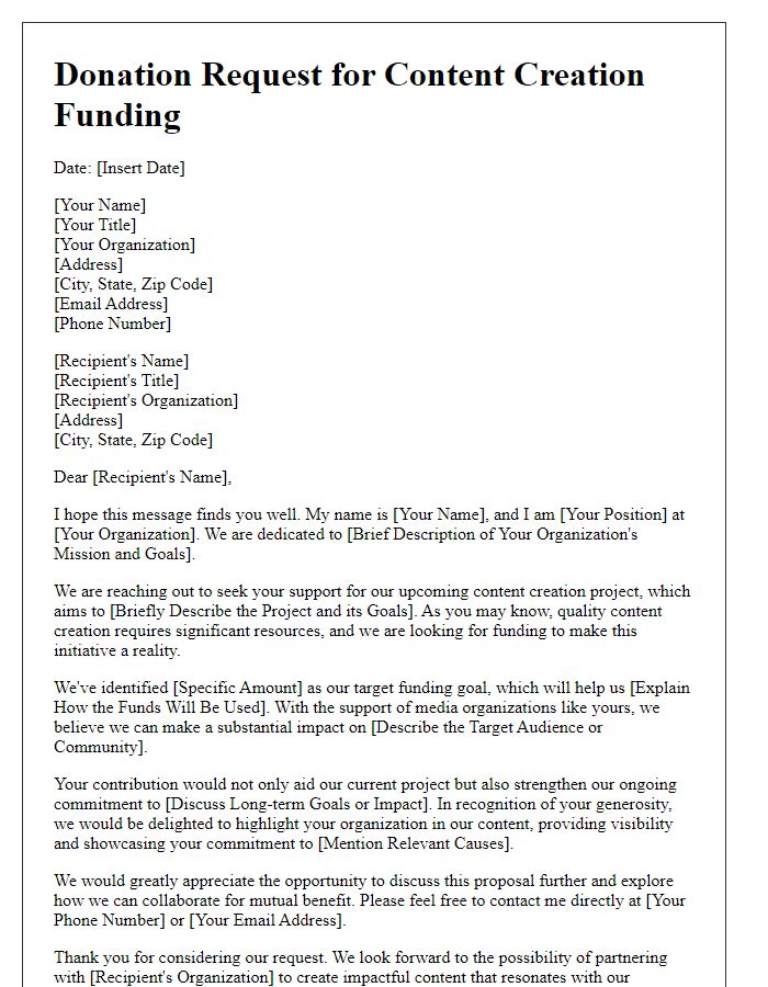 Letter template of donation request for content creation funding from media organizations.