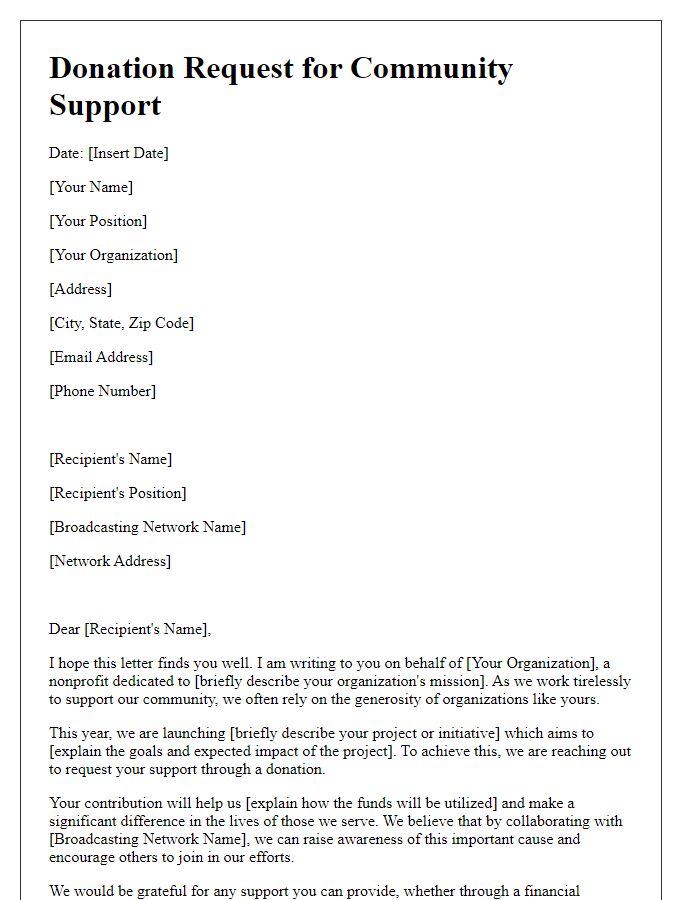 Letter template of donation request seeking support from broadcasting networks.