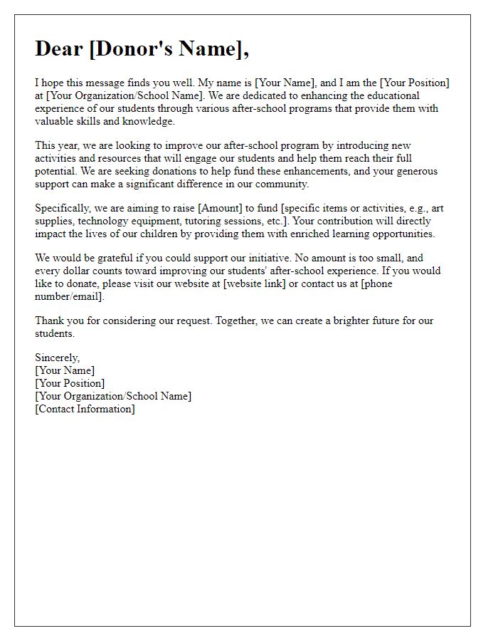 Letter template of donation request for after-school program enhancements.